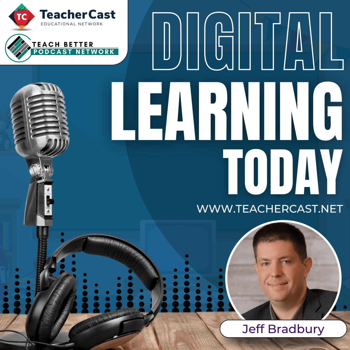 Digital-Learning-Today-Podcast-Square-3000x3000-1